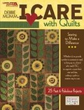 Cover: I Care with Quilts - Leisure Arts Inc