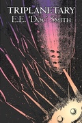 Cover: Triplanetary by E. E. 'Doc' Smith, Science Fiction, Adventure, Space Opera - Aegypan