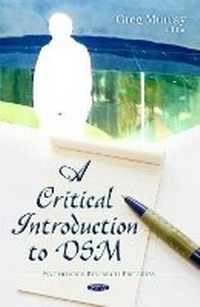 Enlarge image Cover: Critical Introduction to DSM - Nova Science Publishers Inc