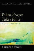 Cover: When Prayer Takes Place - Wipf & Stock Publishers