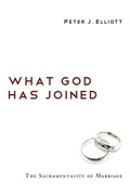 Cover: What God Has Joined - Wipf & Stock Publishers