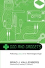 Cover: God and Gadgets - Wipf & Stock Publishers