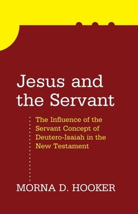 Enlarge image Cover: Jesus and the Servant - Wipf & Stock Publishers