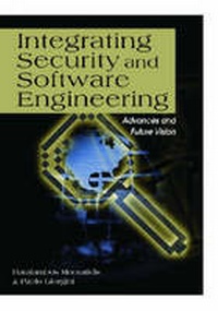 Enlarge image Cover: Integrating Security and Software Engineering - IGI Publishing