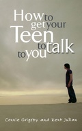 Cover: How to Get your Teen to Talk - Multnomah Press