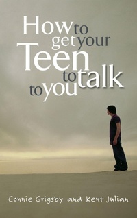 Enlarge image Cover: How to Get your Teen to Talk - Multnomah Press