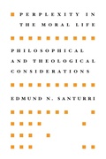 Cover: Perplexity in the Moral Life - Wipf & Stock Publishers