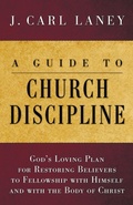 Cover: A Guide to Church Discipline - Wipf & Stock Publishers