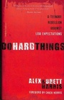 Cover: Do Hard Things - Multnomah Press