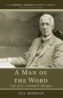 Cover: A Man of the Word - Wipf & Stock Publishers