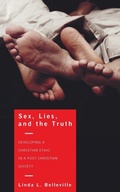 Cover: Sex, Lies, and the Truth - Wipf & Stock Publishers