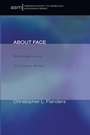 Cover: About Face - Wipf & Stock Publishers