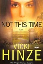Cover: Not This Time - Multnomah Press