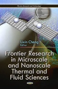 Cover: Frontier Research in Microscale & Nanoscale Thermal & Fluid Sciences - Nova Science Publishers Inc