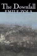 Cover: The Downfall by Emile Zola, Fiction, Literary, Classics - Aegypan