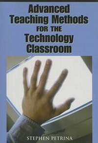 Enlarge image Cover: Advanced Teaching Methods for the Technology Classroom - IGI Publishing