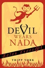 Cover: The Devil Wears Nada - Wipf & Stock Publishers