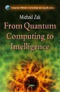 Cover: From Quantum Computing to Intelligence - Nova Science Publishers Inc