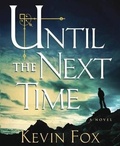 Cover: Until the Next Time - HighBridge Audio