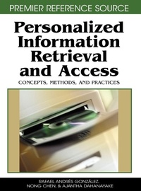 Enlarge image Cover: Personalized Information Retrieval and Access - Information Science Reference