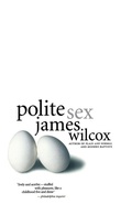 Cover: Polite Sex - Back Bay Books