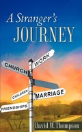 Cover: A Stranger's Journey - Xulon Press