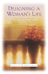 Enlarge image Cover: Designing A Woman's Life - Multnomah Press