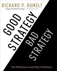 Enlarge image Cover: Good Strategy/Bad Strategy - Connections Book Publishing Ltd