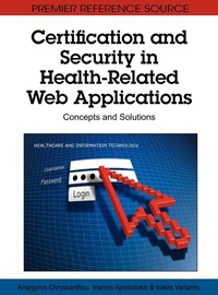 Enlarge image Cover: Certification and Security in Health-Related Web Applications - Medical Information Science Reference