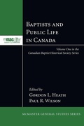 Cover: Baptists and Public Life in Canada - Wipf & Stock Publishers