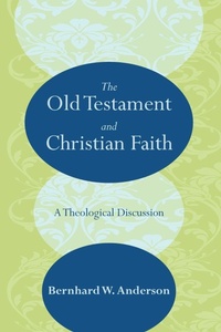 Enlarge image Cover: The Old Testament and Christian Faith - Wipf & Stock Publishers