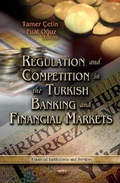Cover: Regulation & Competition in the Turkish Banking & Financial Markets - Nova Science Publishers Inc