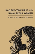 Cover: Had Eve Come First and Jonah Been a Woman - Wipf & Stock Publishers