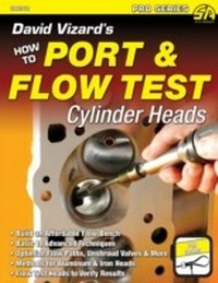 Enlarge image Cover: David Vizard's How to Port & Flow Test Cylinder Heads - CarTech Inc.