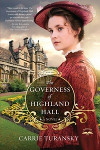 Enlarge image Cover: The Governess of Highland Hall - Multnomah Press