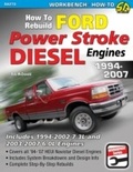 Cover: How to Rebuild Ford Power Stroke Diesel Engines 1994-2007 - CarTech Inc.