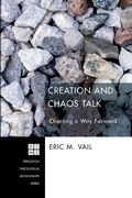 Cover: Creation and Chaos Talk - Wipf & Stock Publishers