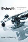 Cover: Biohealth - Wipf & Stock Publishers