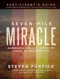 Enlarge image Cover: Seven-Mile Miracle Participant's Guide - Multnomah