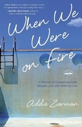 Cover: When We Were on Fire - Convergent