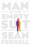 Cover: Man In The Empty Suit - Soho Press Inc
