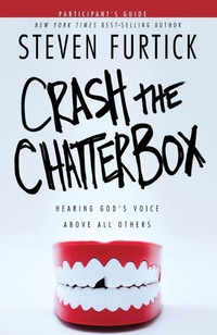 Enlarge image Cover: Crash the Chatterbox (Participant's Guide) - Multnomah Press