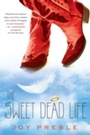 Cover: The Sweet Dead Life - Soho Press