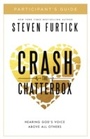 Cover: Crash the Chatterbox Participant's Guide - Multnomah