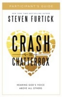 Enlarge image Cover: Crash the Chatterbox Participant's Guide - Multnomah