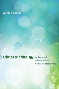 Enlarge image Cover: Science and Theology - Wipf & Stock Publishers
