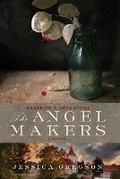Cover: The Angel Makers - Soho Press Inc