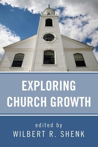 Enlarge image Cover: Exploring Church Growth - Wipf & Stock Publishers