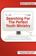 Cover: Searching for the Perfect Youth Ministry - Xulon Press