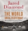 Cover: The World Until Yesterday - Penguin Audio
